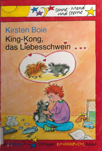 Titelbild King-Kong, das Liebesschwein