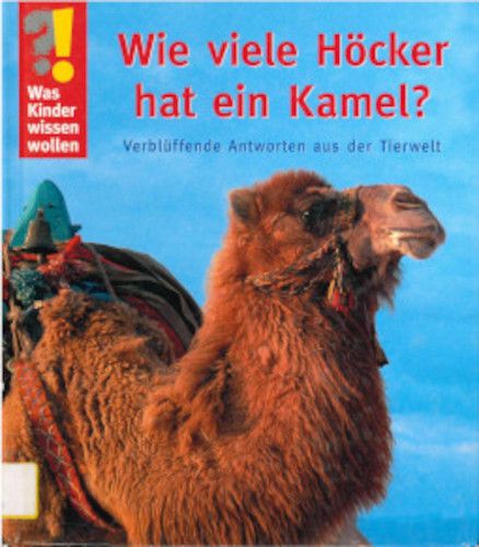 Titelbild Wie viele Höcker hat ein Kamel?